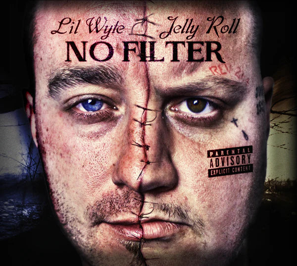 LIL WYTE & JELLY ROLL - NO FILTER