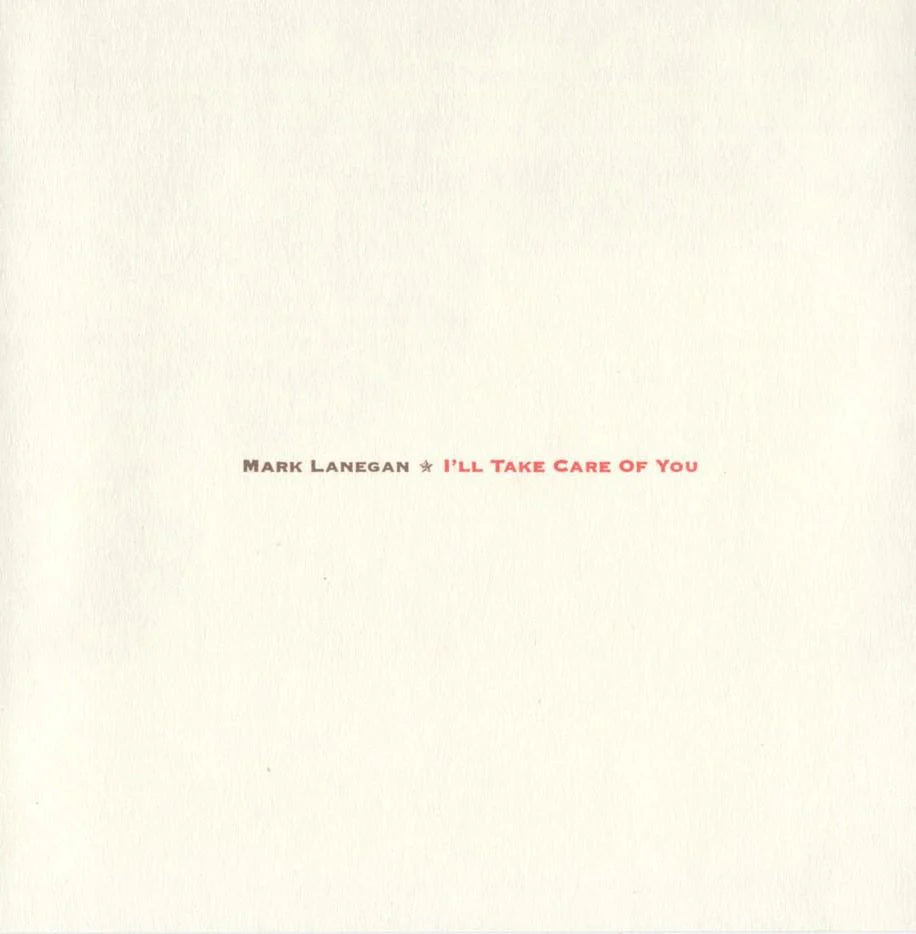 MARK LANEGAN - I'LL TAKE CARE OF YOU Vinyl LP