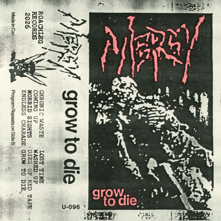 MERCY - GROW TO DIE