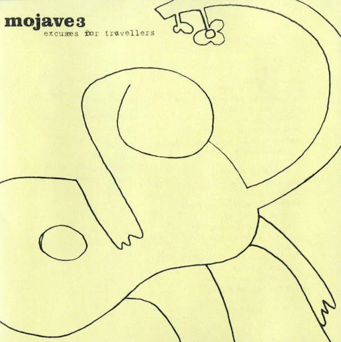 PRE-ORDER: MOJAVE 3 - EXCUSES FOR TRAVELLERS