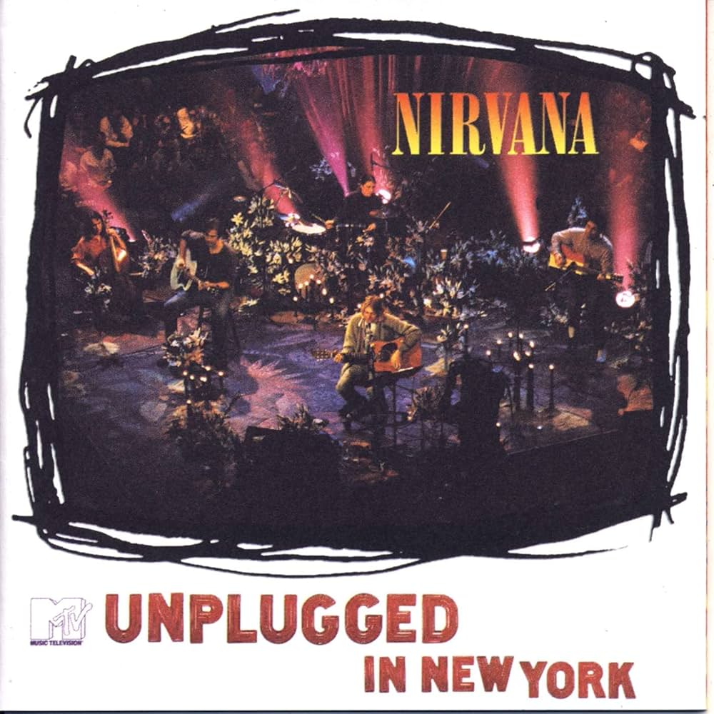 NIRVANA - MTV UNPLUGGED IN NEW YORK