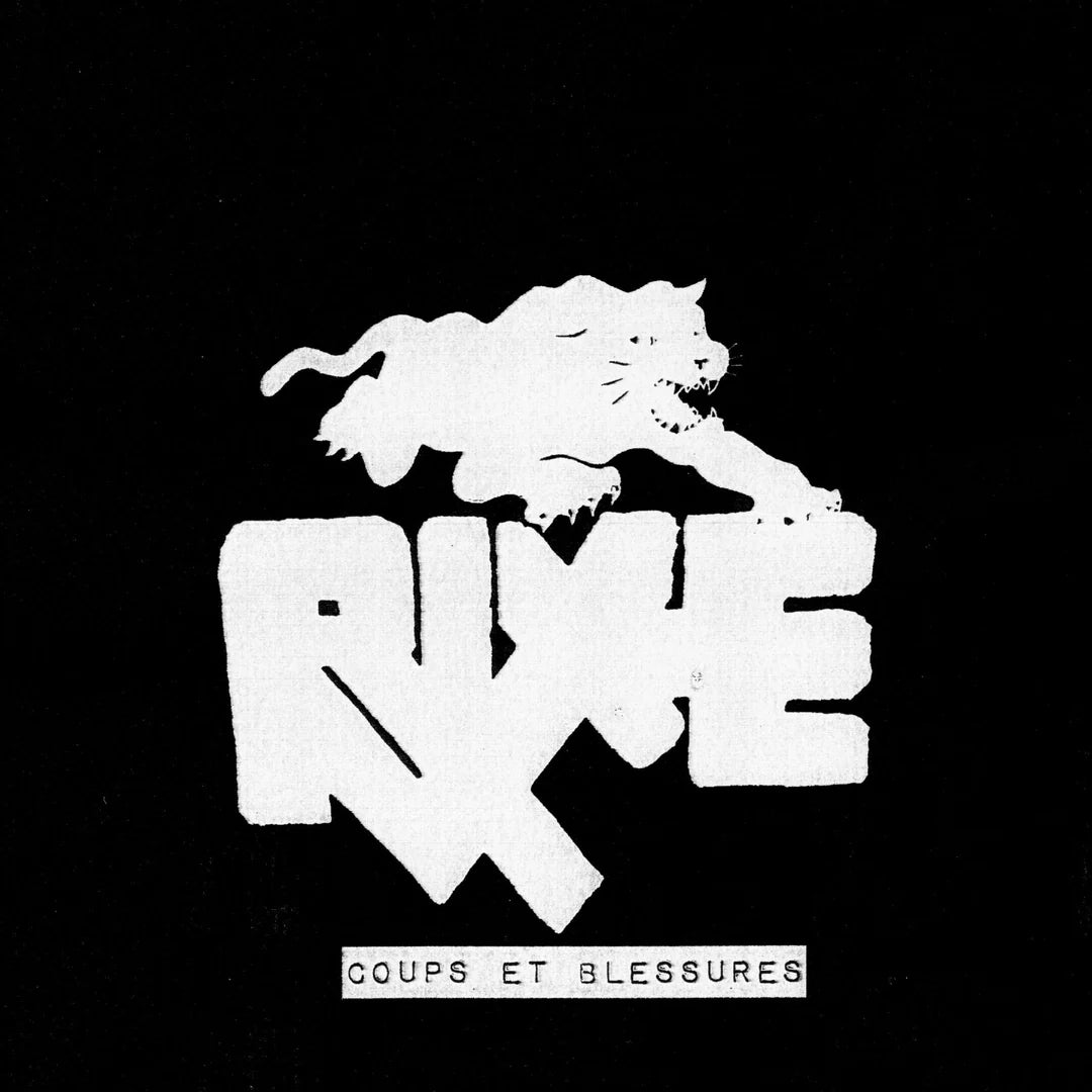 RIXE - COUPS ET BLESSURES