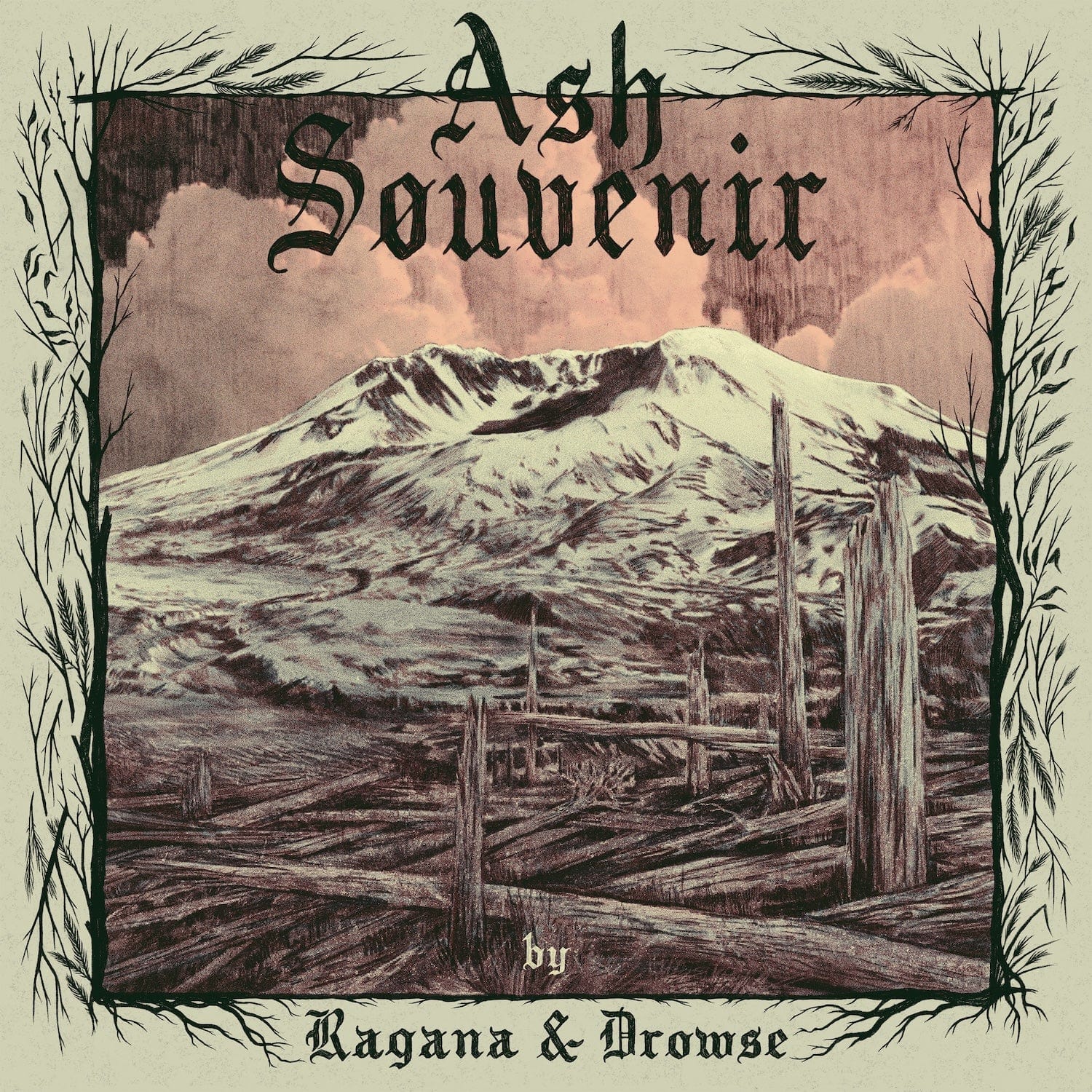 RAGANA & DROWSE - ASH SOUVENIR