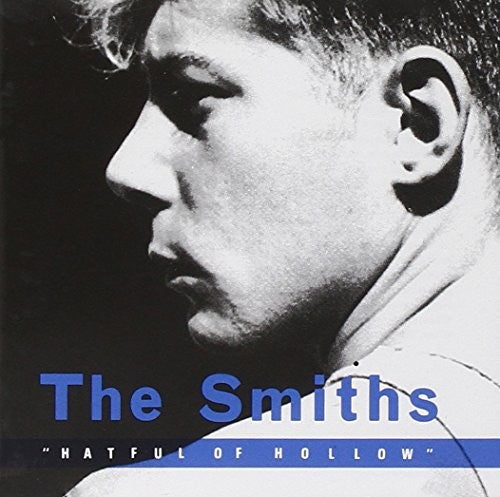 THE SMITHS - HATFUL HOLLOW