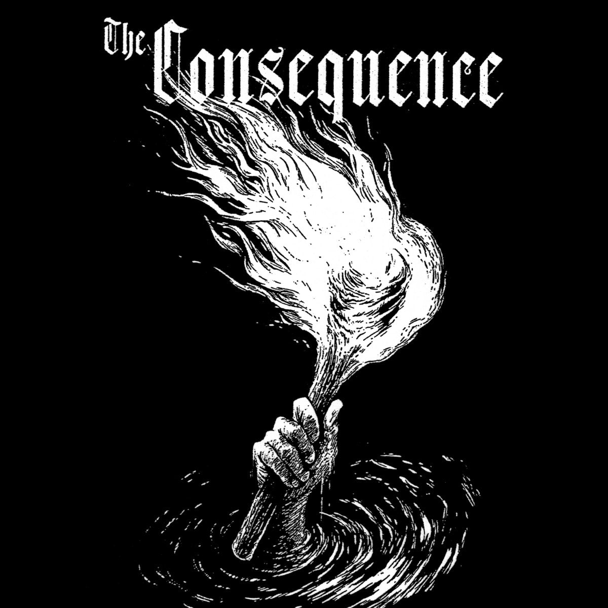 THE CONSEQUENCE - THE CONSEQUENCE
