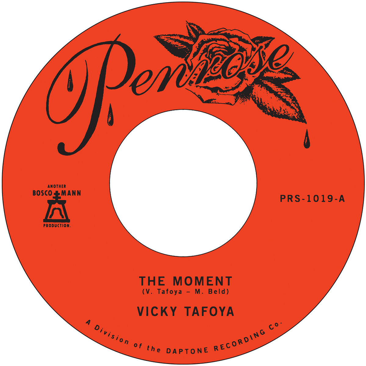 VICKY TAFOYA - THE MOMENT b/w LOVE DON'T TREAT YOU FAIR Vinyl 7"