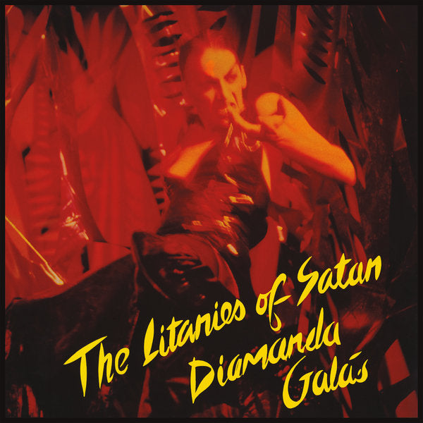 DIAMANDA GALAS - THE LITANIES OF SATAN