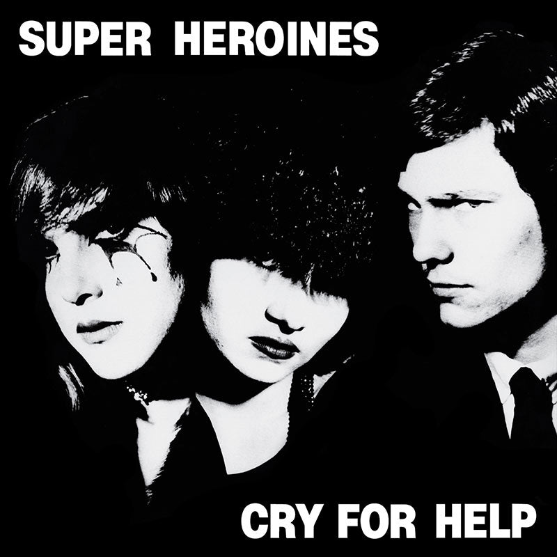 SUPER HEROINES - CRY FOR HELP Vinyl LP