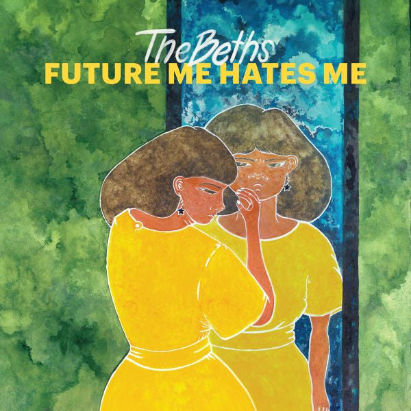 THE BETHS - FUTURE ME HATES ME Vinyl