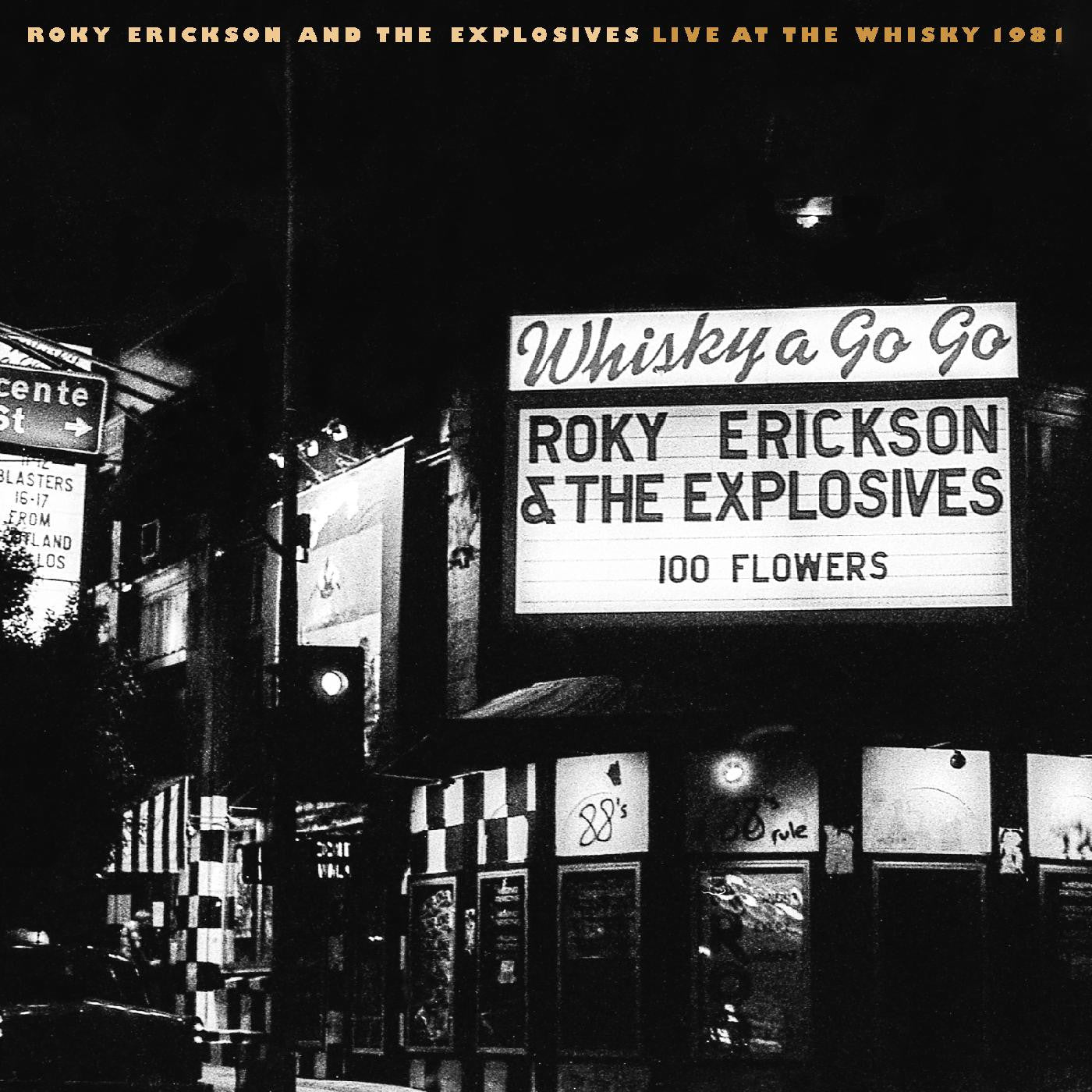 ROKY ERICKSON & THE EXPLOSIVES - LIVE AT THE WHISKY 1981 Vinyl LP