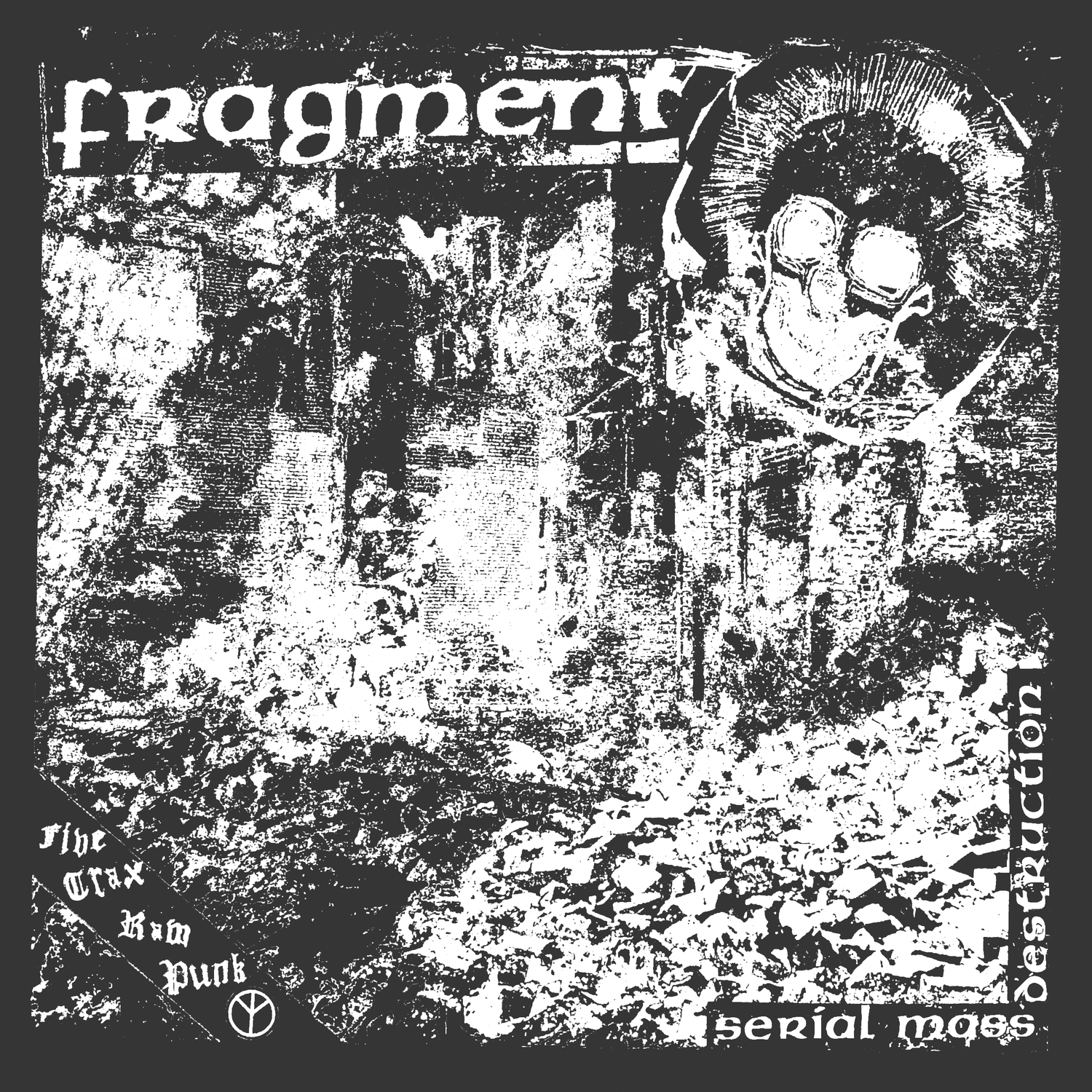 FRAGMENT - SERIAL MASS DESTRUCTION Vinyl 7"