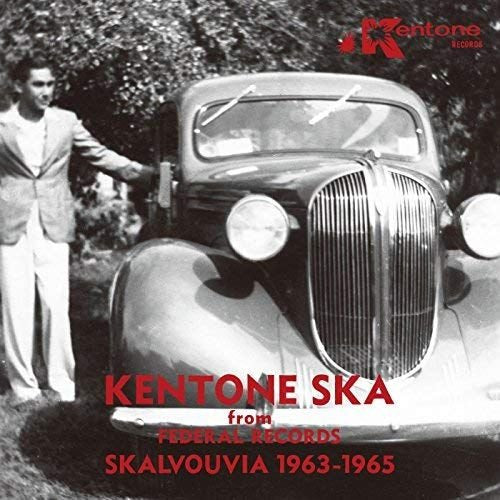 V/A - KENTONE SKA FROM FEDERAL RECORDS SKALOUVIA 1963-1965 Vinyl LP