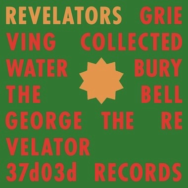 REVELATORS SOUND SYSTEM - REVELATORS Vinyl LP