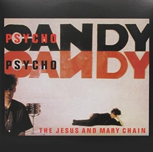 JESUS AND MARY CHAIN - PSYCHOCANDY Vinyl LP