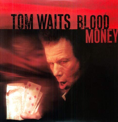 TOM WAITS - BLOOD MONEY (Silver Vinyl) LP
