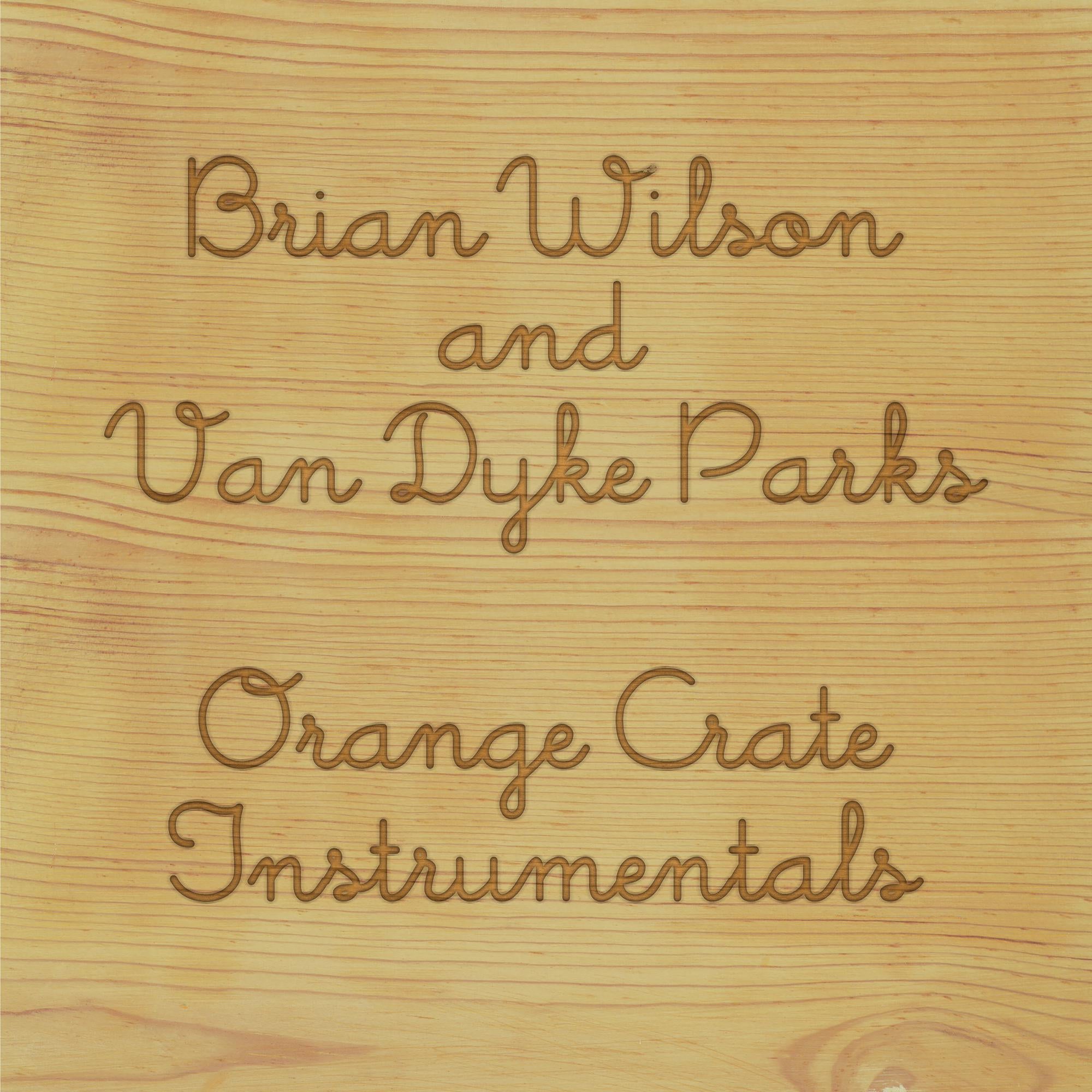 BRIAN WILSON & VAN DYKE PARKS - ORANGE CRATE INSTRUMENTALS Vinyl LP
