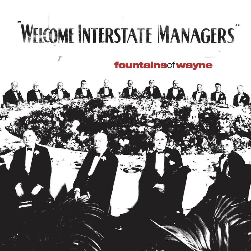 FOUNTAINS OF WAYNE - WELCOME INTERSTATE MANAGERS Vinyl LP