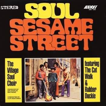 VILLAGE SOUL CHOIR - SOUL SESAME STREET Vinyl LP
