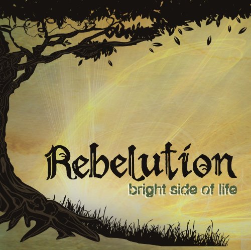 REBELUTION - BRIGHT SIDE OF LIFE Vinyl LP