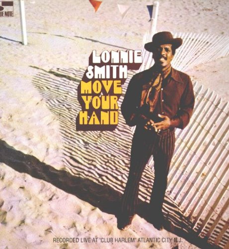 LONNIE SMITH - MOVE YOUR HAND Vinyl LP