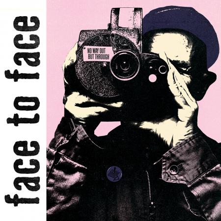 FACE TO FACE - NO WAY OUT BUT THROUGH Vinyl LP