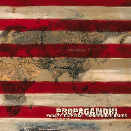 PROPAGANDI - TODAY'S EMPIRES, TOMORROW'S ASHES Vinyl LP