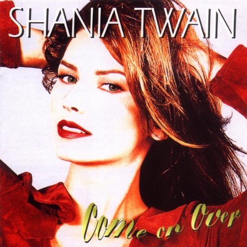 SHANIA TWAIN - COME ON OVER Vinyl LP