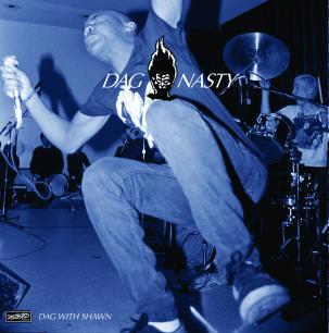 DAG NASTY - DAG WITH SHAWN Vinyl LP