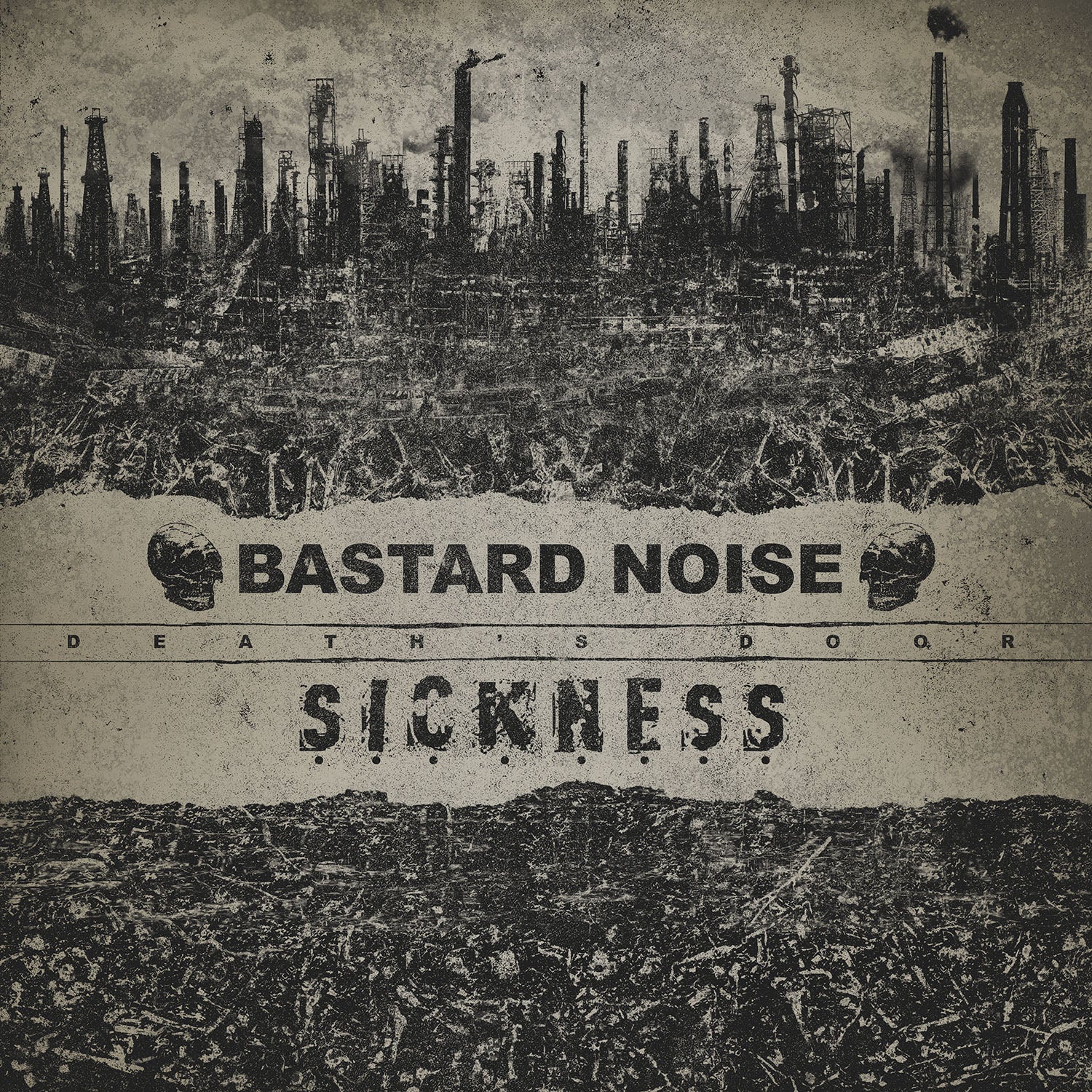 BASTARD NOISE / SICKNESS - DEATH'S DOOR Vinyl LP
