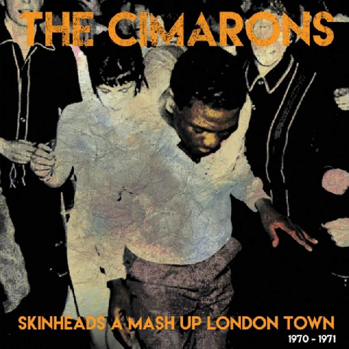 CIMARONS - SKINHEADS A MASH UP LONDON TOWN 1970-1971 Vinyl LP