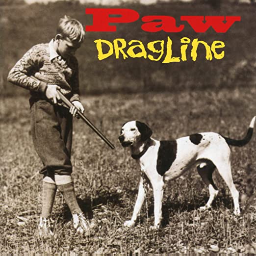 PAW - DRAGLINE Vinyl LP