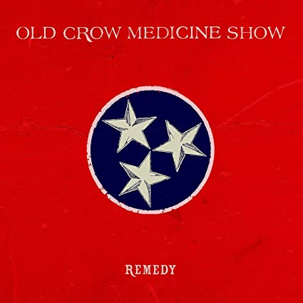 OLD CROW MEDICINE SHOW - REMEDY Vinyl LP