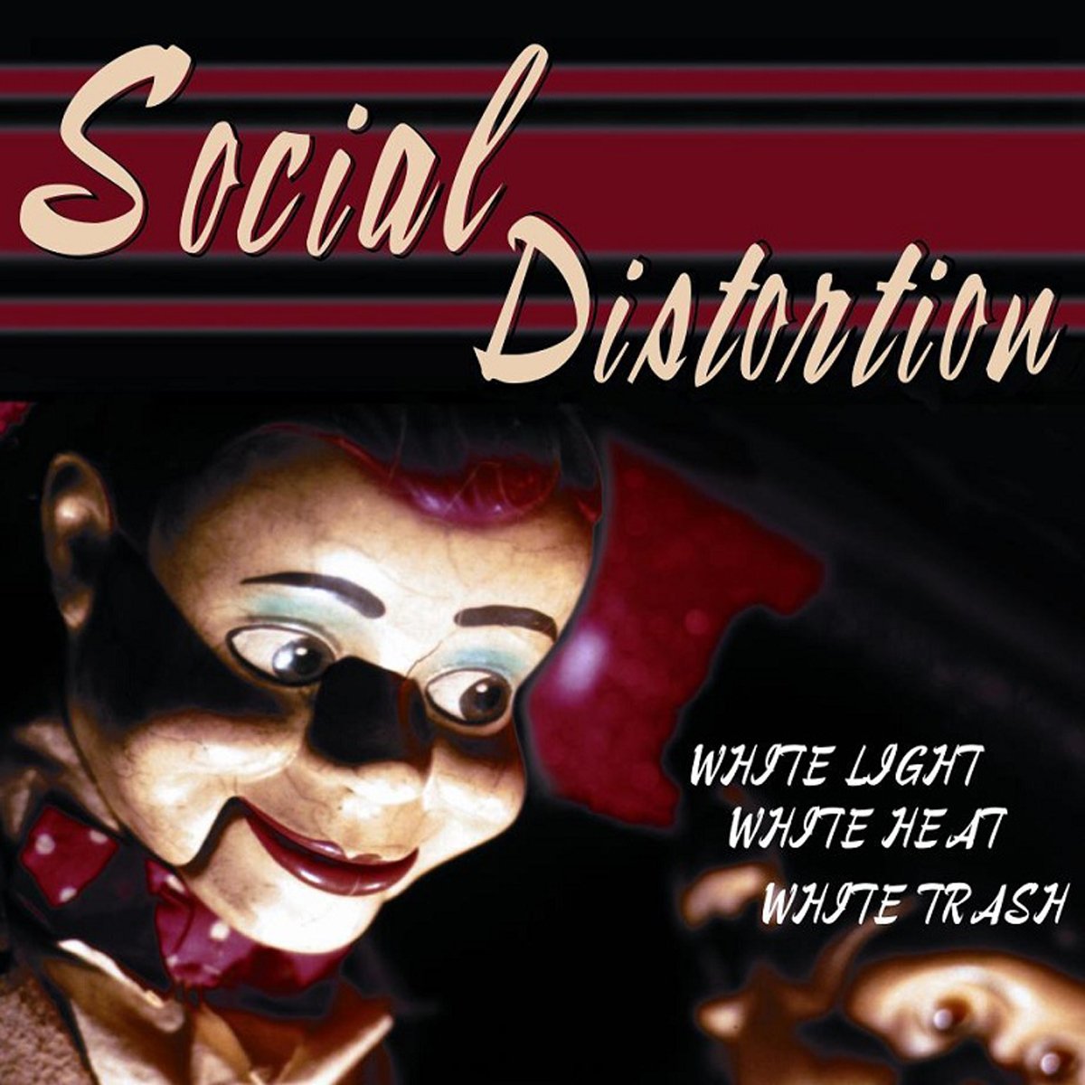 SOCIAL DISTORTION - WHITE TRASH, WHITE LIGHT, WHITE HEAT Vinyl LP