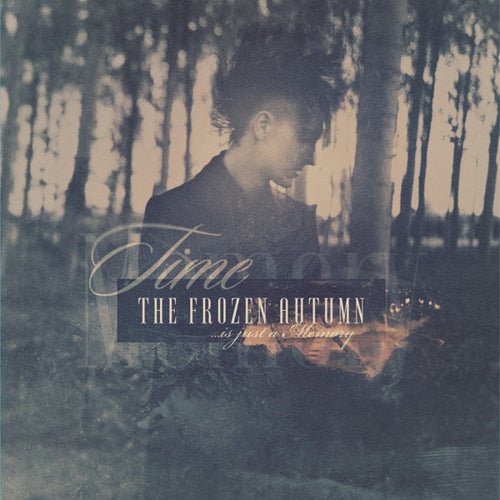 FROZEN AUTUMN - TIME IS JUST A MEMORY Vinyl LP