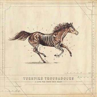 TURNPIKE TROUBADOURS - A LONG WAY FROM YOUR HEART Vinyl LP