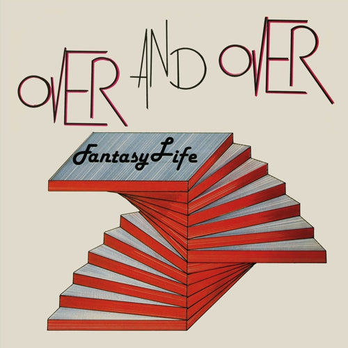 FANTASY LIFE - OVER AND OVER Vinyl 12"