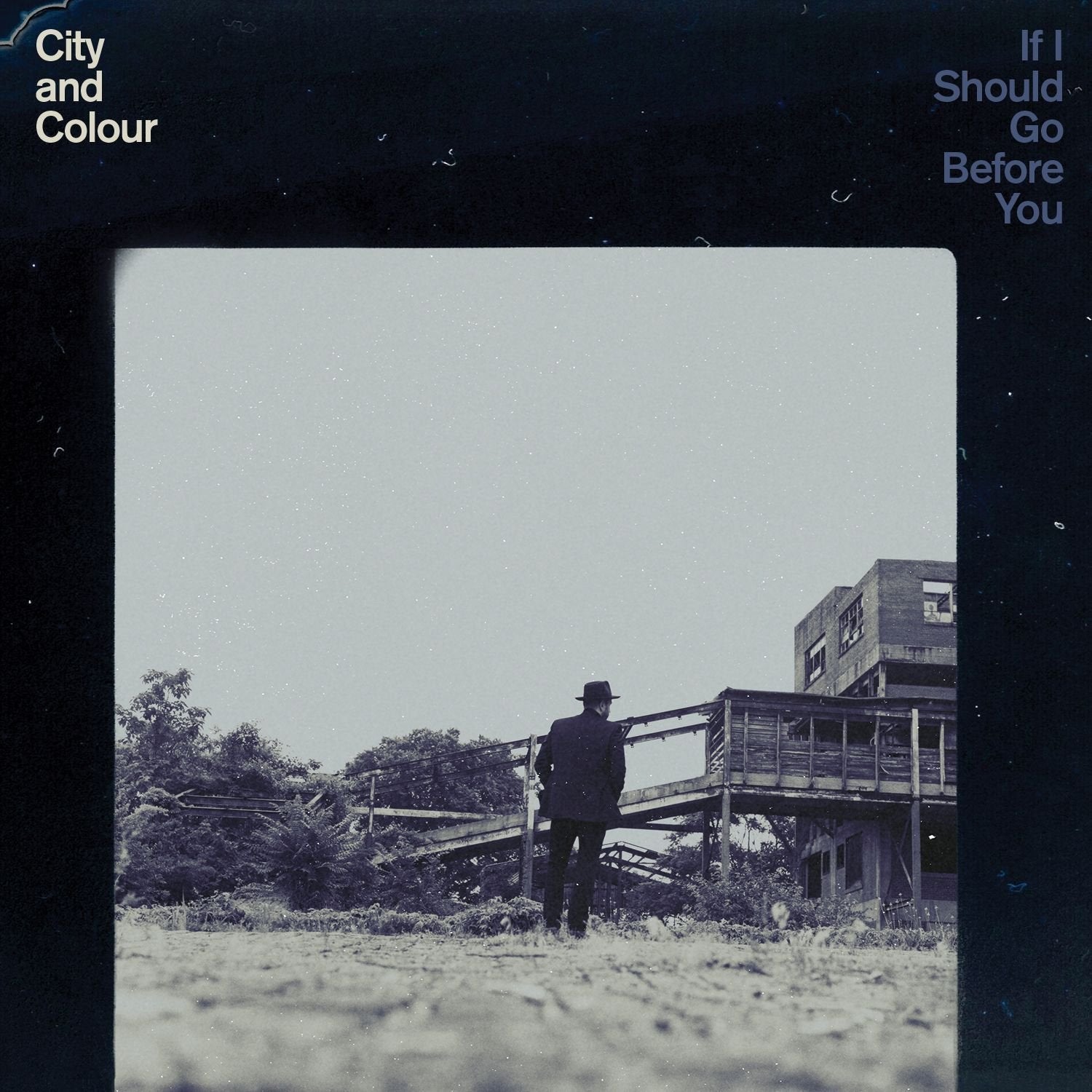 CITY AND COLOUR - IF I SHOULD GO BEFORE YOU Vinyl 2xLP