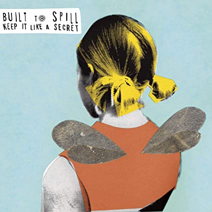 BUILT TO SPILL - KEEP IT LIKE A SECRET Vinyl LP