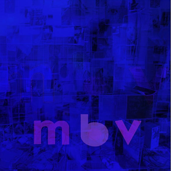 MY BLOODY VALENTINE - M B V Vinyl LP