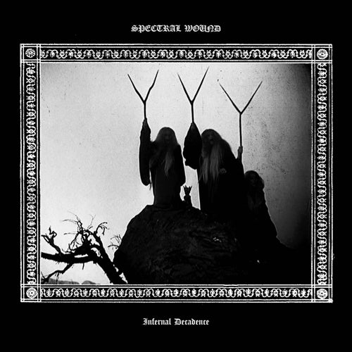 SPECTRAL WOUND - INFERNAL DECADENCE Vinyl LP