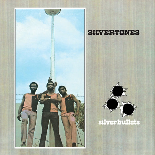 SILVERTONES, THE - SILVER BULLETS Vinyl LP