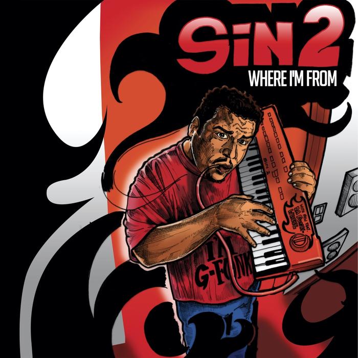 SIN2 - WHERE IM FROM Vinyl LP