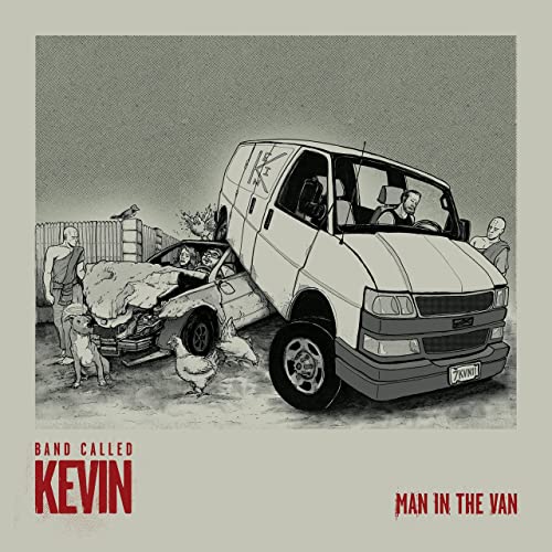 BAND CALLED KEVIN - MAN IN THE VAN Vinyl LP