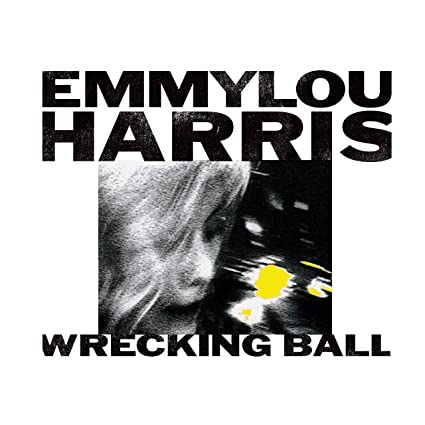 EMMYLOU HARRIS - WRECKING BALL Vinyl LP