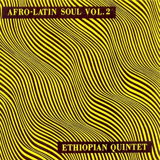MULATU & HIS ETHIOPIAN QUINTET - AFRO LATIN SOUL VOL. 2 Vinyl LP