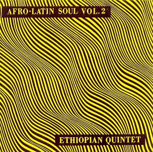 MULATU & HIS ETHIOPIAN QUINTET - AFRO LATIN SOUL VOL. 2 Vinyl LP