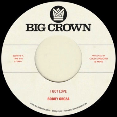 BOBBY OROZA - I GOT LOVE Vinyl 7"
