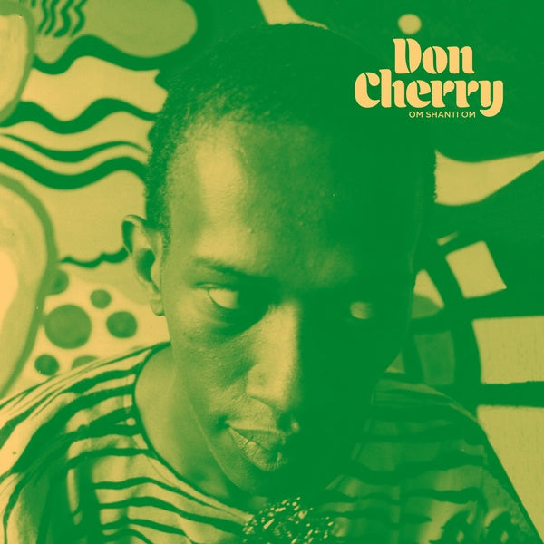 DON CHERRY - OM SHANTI OM Vinyl LP