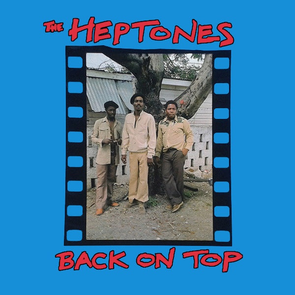HEPTONES, THE - BACK ON TOP Vinyl LP