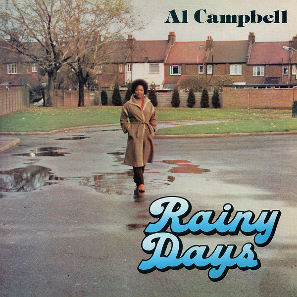 AL CAMPBELL - RAINY DAYS Vinyl LP
